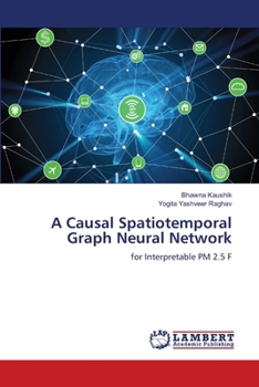 A Causal Spatiotemporal Graph Neural Network