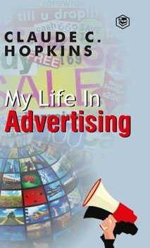 Hardcover My Life In Advertising Book