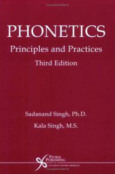 Paperback Phonetics: Principles and Practices Book