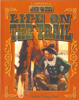 Library Binding Life on the Trail Book