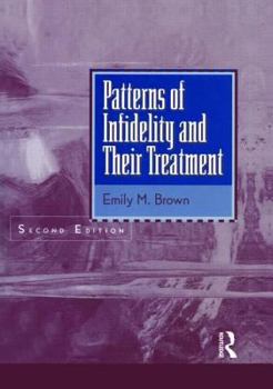 Hardcover Patterns of Infidelity and Their Treatment Book
