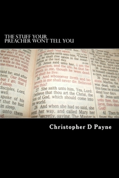 Paperback The Stuff Your Preacher Wont Tell You Book