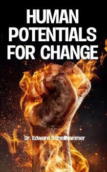 Paperback Human Potentials for Change Book