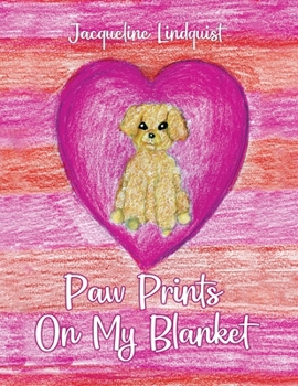 Paperback Paw Prints on My Blanket Book