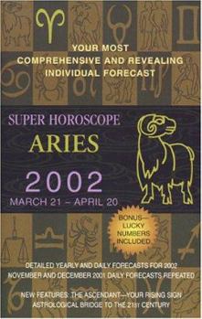 Super Horoscopes 2002: Aries