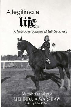 Paperback A Legitimate Life: A Forbidden Journey of Self-Discovery Book