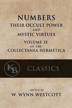 Paperback Numbers: Their Occult Power and Mystic Virtues Book