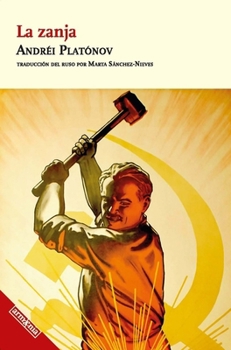La zanja / The Pit (Narrativa) (Spanish Edition)