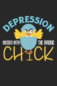 Depression messed with the wrong chick: Depression Bewusstsein Bipolar Mentale Gesundheit Humor Notizbuch liniert DIN A5 - 120 Seiten für Notizen, ... | Organizer Schreibheft Planer Tagebuch