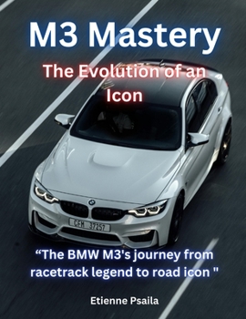 Paperback M3 Mastery: The Evolution of an Icon Book