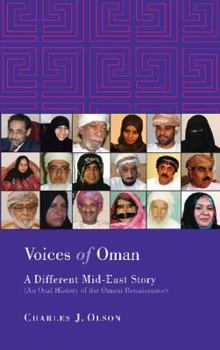 Paperback Voices of Oman: A Different Mid-East Story Book