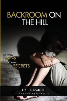 Paperback Backroom on the Hill: So Many Faces So Many Secrets Book