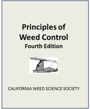 Paperback Principles of Weed Control: 4th edition Book