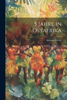 Paperback 5 Jahre in Ostafrika [German] Book