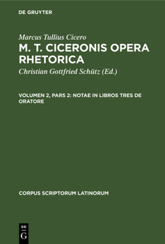 Hardcover Notae in Libros Tres de Oratore [Latin] Book