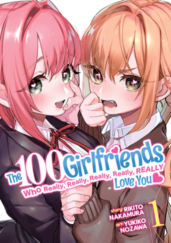 Paperback The 100 Girlfriends Who Really, Really, Really, Really, Really Love You Vol. 1 Book