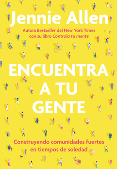 Paperback Encuentra a Tu Gente / Find Your People [Spanish] Book