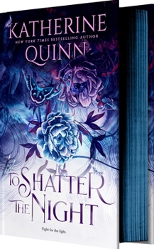 To Shatter the Night - Book #2 of the Mistlands