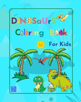 Paperback Dinosaurs Coloring Book for kids Book
