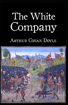 Paperback The White Company Illustrated Book