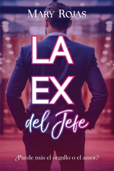 Paperback La ex del jefe [Spanish] Book