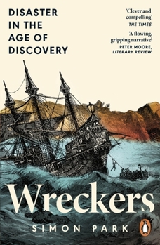 Paperback Wreckers: Disaster in the Age of Discovery Book