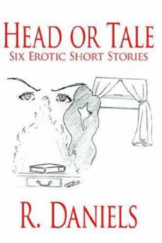 Paperback Head or Tale: Six Erotic Short Stories Book