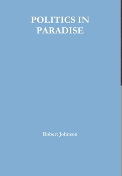Hardcover Politics in Paradise Book