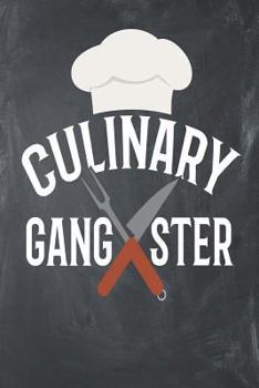 Paperback Culinary Gangster: Recipe Book 115 pages Book