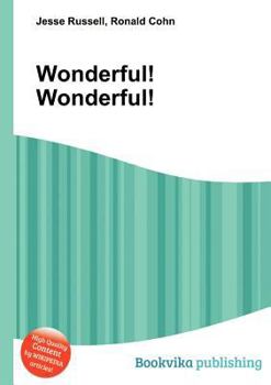 Paperback Wonderful! Wonderful! Book