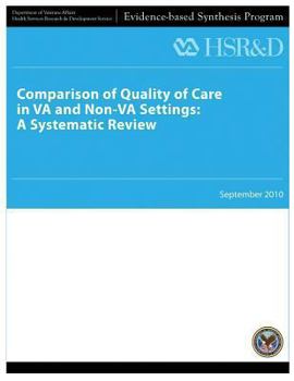 Paperback Comparison of Quality of Care in VA and Non-VA Settings: A Systematic Review Book
