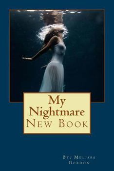 Paperback My Nightmare: New Book