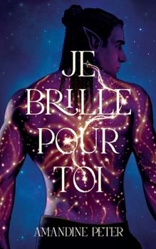 Je brille pour toi