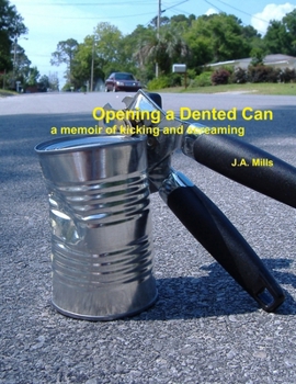 Paperback Opening a Dented Can Book