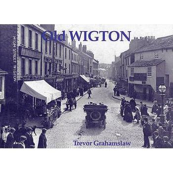 Paperback Old Wigton Book
