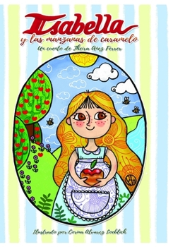 Paperback Isabella y las manzanas de caramelo [Spanish] Book