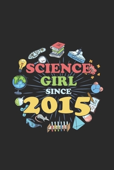 Paperback Science Girl Since 2015: Dotted Bullet Grid Notebook - Journal For Scientist And Student Lab Book