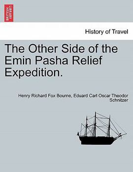 Paperback The Other Side of the Emin Pasha Relief Expedition. Book