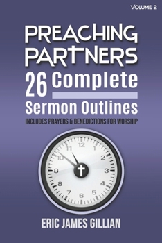 Paperback Preaching Partners: 26 Complete Sermon Outlines Book