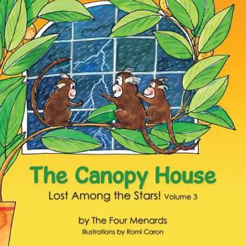 Paperback The Canopy House - Lost Among the Stars Book