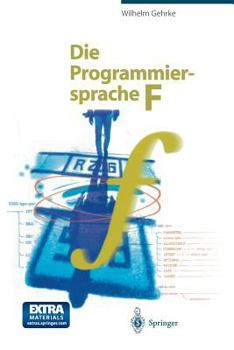 Paperback Die Programmiersprache F [German] Book