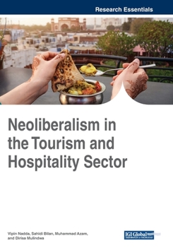 Paperback Neoliberalism in the Tourism and Hospitality Sector Book