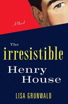 Hardcover The Irresistible Henry House Book