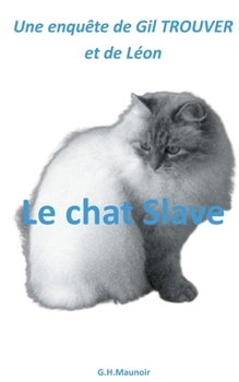 Paperback Le chat Slave [French] Book