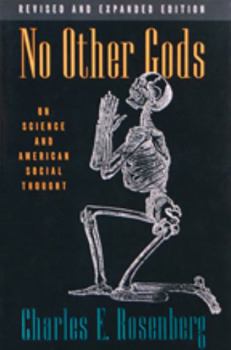 Paperback No Other Gods: On Science and American Social Thought Book