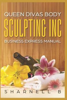 Paperback Queen Divas Body Sculpting Inc Business Express Manual Book