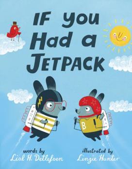 Hardcover If You Had a Jetpack Book