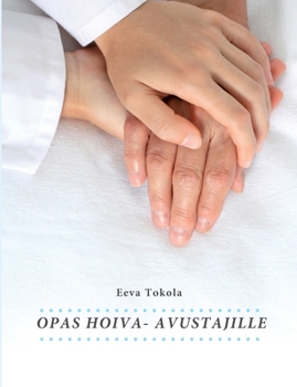 Paperback Opas hoiva-avustajille [Finnish] Book