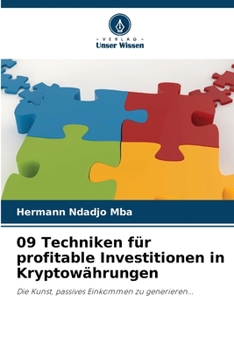 Paperback 09 Techniken für profitable Investitionen in Kryptowährungen [German] Book