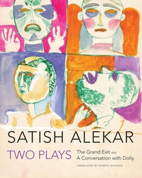 Paperback Two Plays: The Grand Exit and a Conversation with Dolly Book